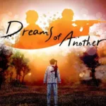 《Dreams of Another》, 2025년 10월 PS5와 PS VR2로 출시
